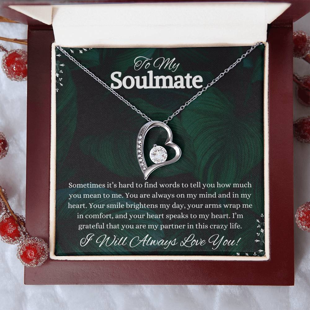 To My Soulmate Forever Love Necklace | I Will Forever Love You