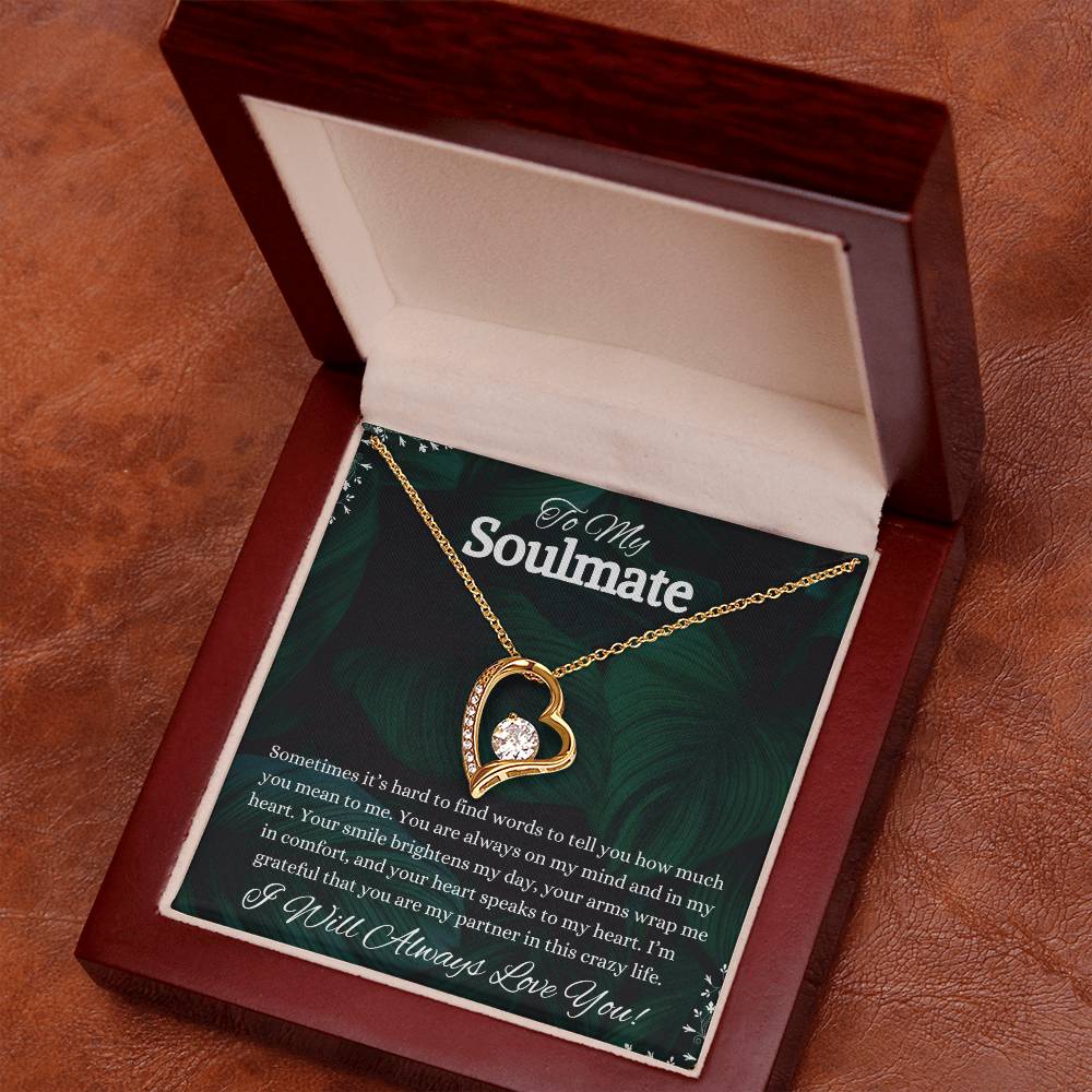 To My Soulmate Forever Love Necklace | I Will Forever Love You