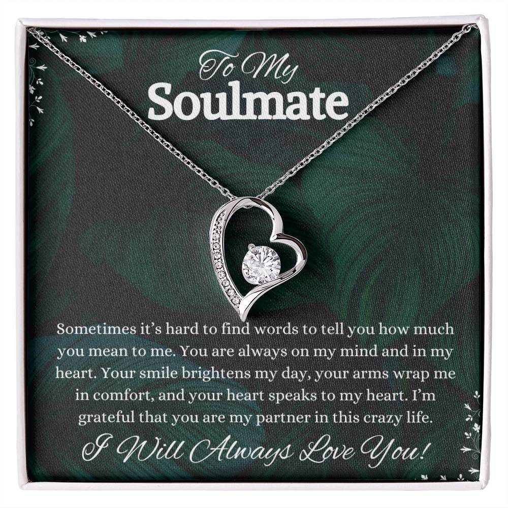 To My Soulmate Forever Love Necklace | I Will Forever Love You