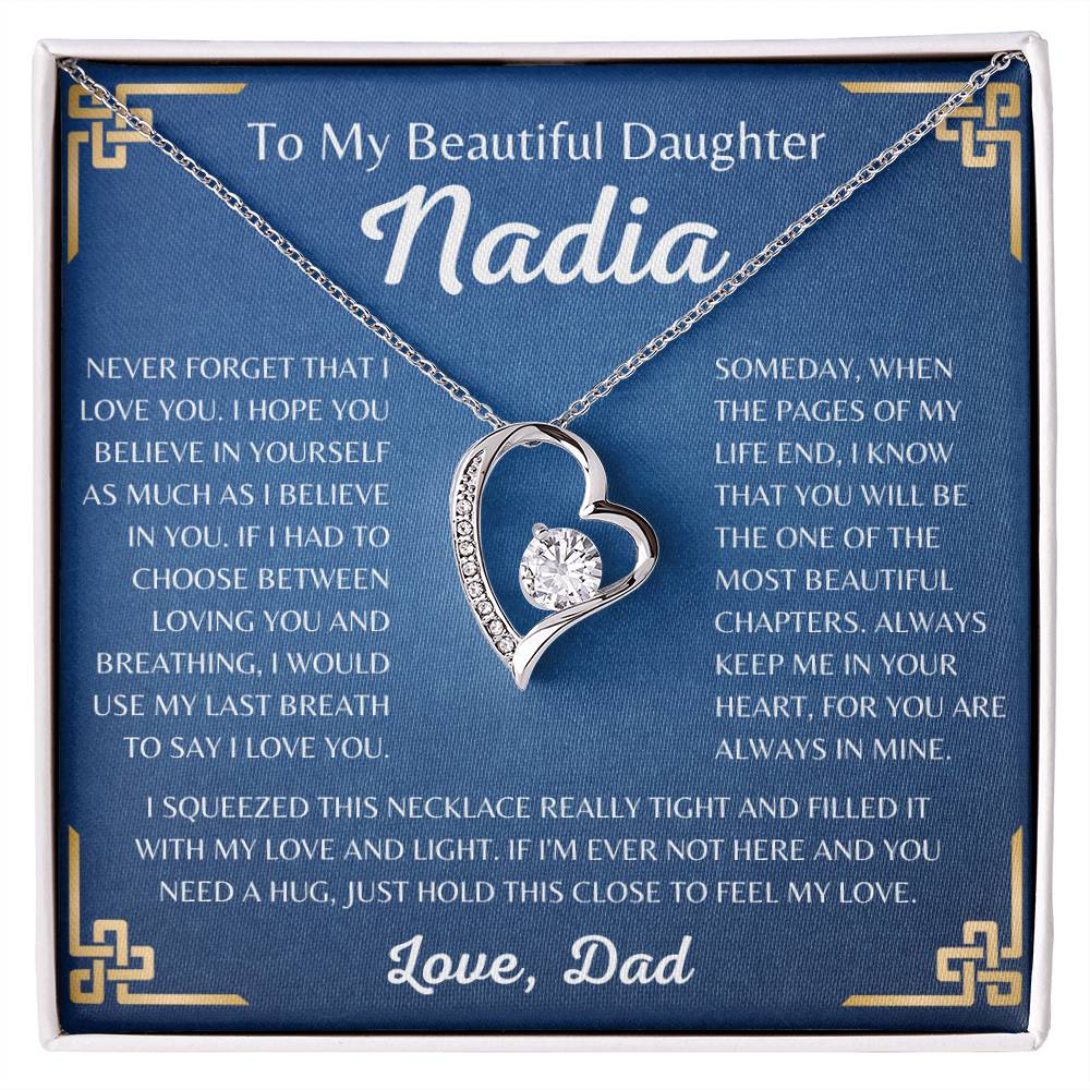 To My Beautiful Daughter Nadia Forever Love Necklace | Never Forget That I Love You