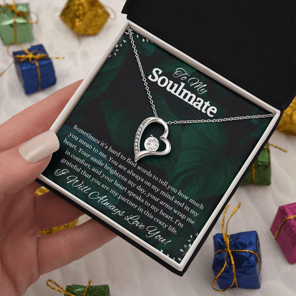 To My Soulmate Forever Love Necklace | I Will Forever Love You
