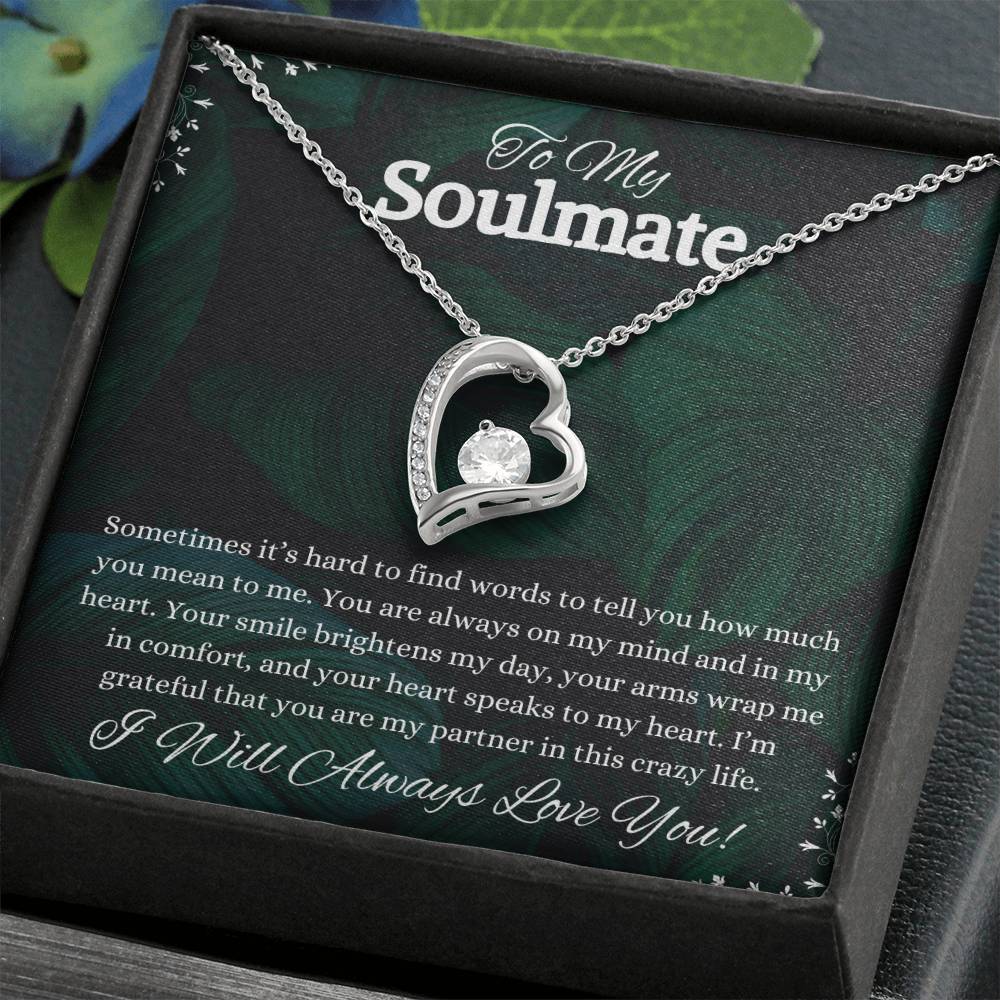 To My Soulmate Forever Love Necklace | I Will Forever Love You