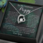 To My Soulmate Peggy Forever Love Necklace Gift / I Love You Forever And Always