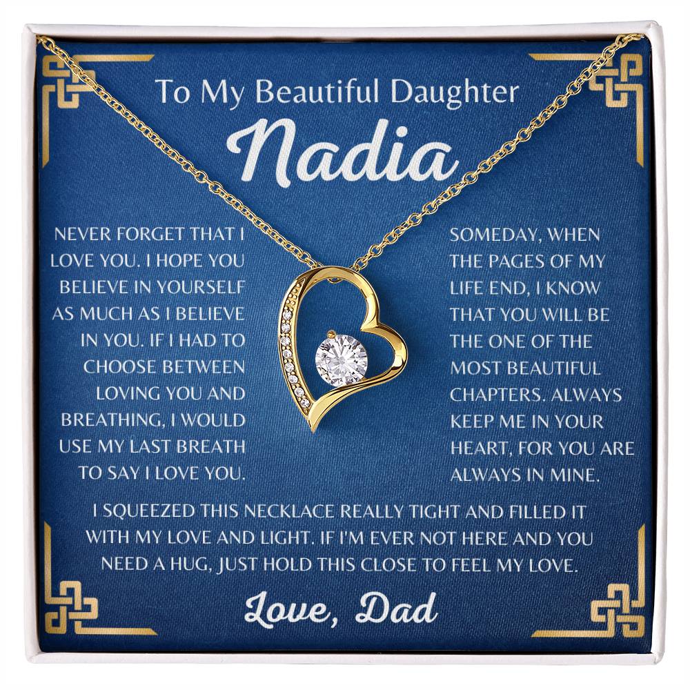 To My Beautiful Daughter Nadia Forever Love Necklace | Never Forget That I Love You