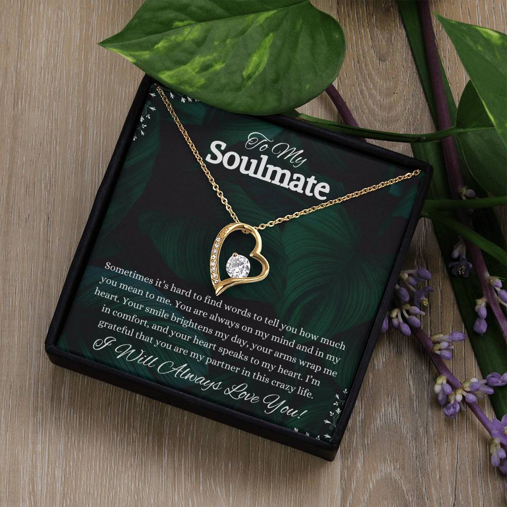To My Soulmate Forever Love Necklace | I Will Forever Love You