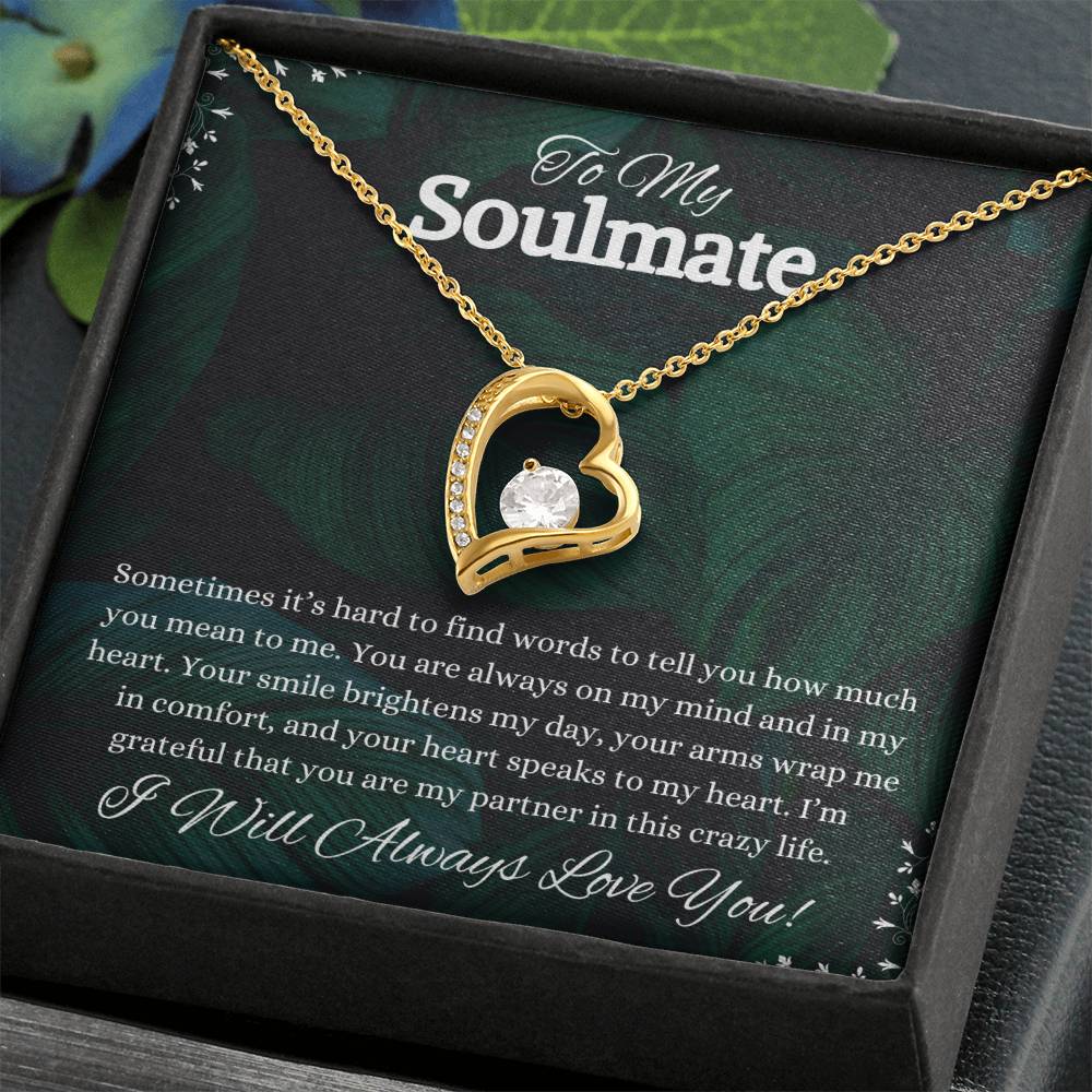 To My Soulmate Forever Love Necklace | I Will Forever Love You