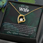 To My Wife Forever Love Necklace Gift