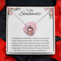 To My Soulmate Lucky In Love Necklace