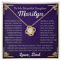 To My Beautiful Daughter Marilyn Love Knot Necklace | Never Forget That I Love You