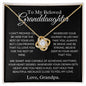To My Beloved Granddaughter Love Knot Necklace | Always Be Brave And Strong
