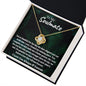 To My Soulmate Love Knot Necklace | You Make Me A Better Person