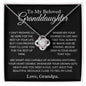 To My Beloved Granddaughter Love Knot Necklace | Always Be Brave And Strong