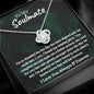 To My Soulmate Love Knot Necklace | You Make Me A Better Person