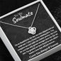 To My Soulmate Love Knot Necklace | You Make Me A Better Person