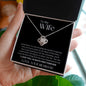 To My Wife Love Knot Necklace | Having You Is What I Live For