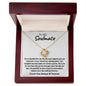 To My Soulmate Love Knot Necklace | You Make Me A Better Person