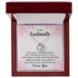 To My Soulmate Love Knot Necklace | You Nourish Me