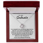 To My Soulmate Love Knot Necklace | You Make Me A Better Person