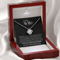 To My Wife Love Knot Necklace | Having You Is What I Live For
