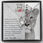 To My Loving Mom Forever Love Necklace | No Way I can Pay You Back