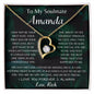 To My Soulmate Amanda Forever Love Necklace
