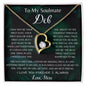 To My Soulmate Deb Forever Love Necklace | I Found My Missing Piece| Love, Steve