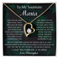 To My Soulmate Maria Forever Love Necklace