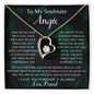 To My Soulmate Angie Forever Love Necklace | I Found My Missing Piece