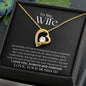 To My Wife Forever Love Necklace | Having You Is What I Live For