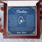 To My Beautiful Daughter Nadia Forever Love Necklace | Never Forget That I Love You