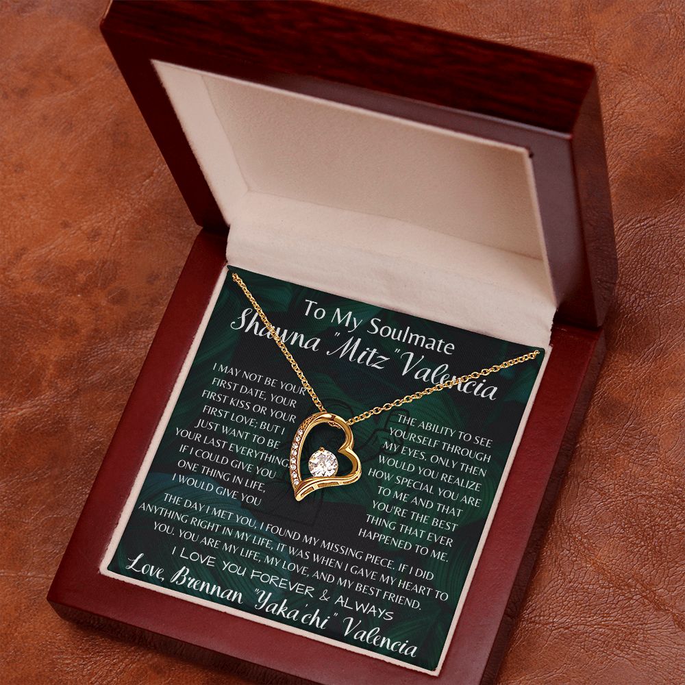 To My Soulmate Shawna "Mitz" Valencia Forever Love Necklace