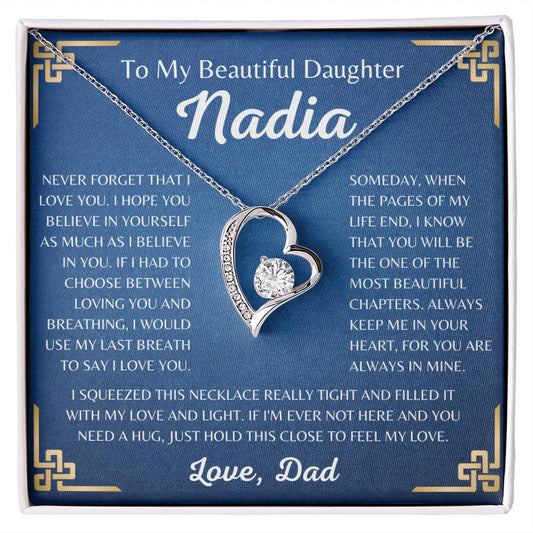 To My Beautiful Daughter Nadia Forever Love Necklace | Never Forget That I Love You