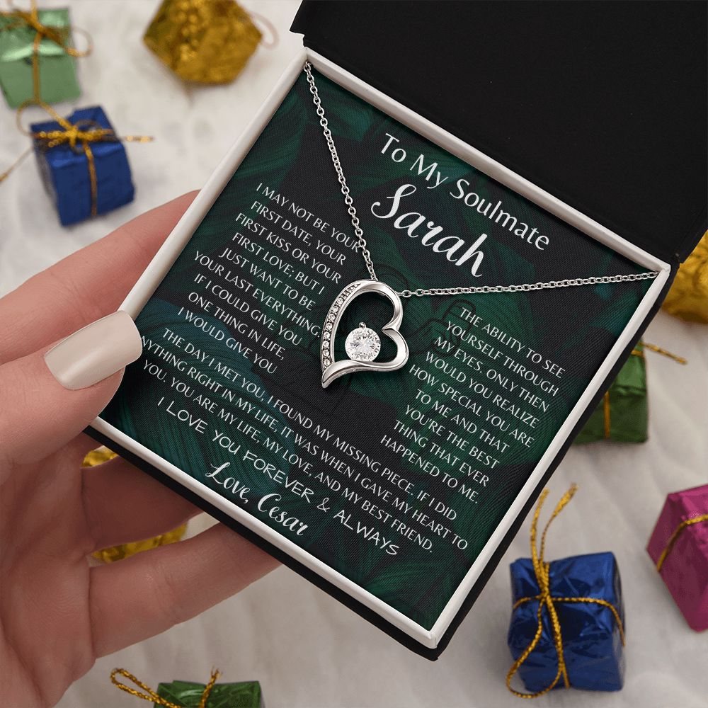 To My Soulmate Sarah Forever Love Necklace