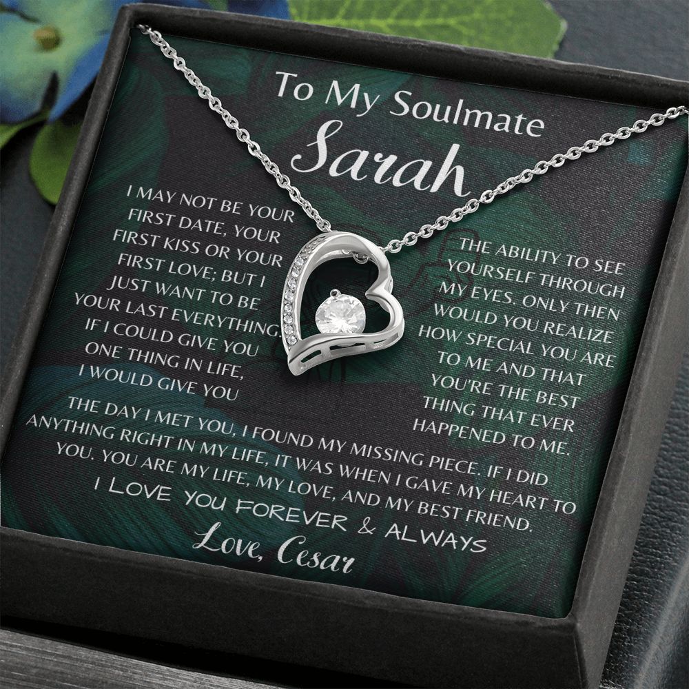 To My Soulmate Sarah Forever Love Necklace