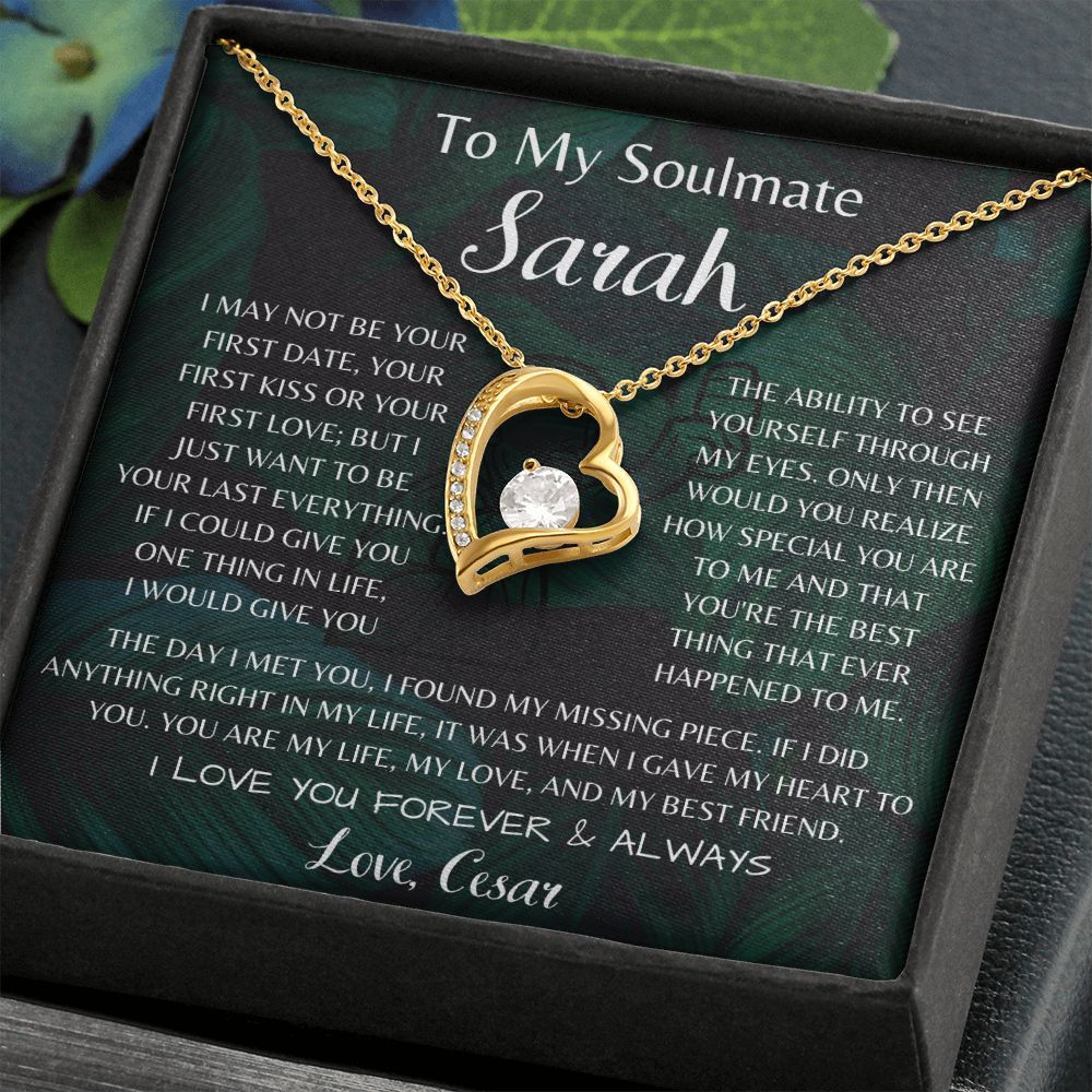 To My Soulmate Sarah Forever Love Necklace