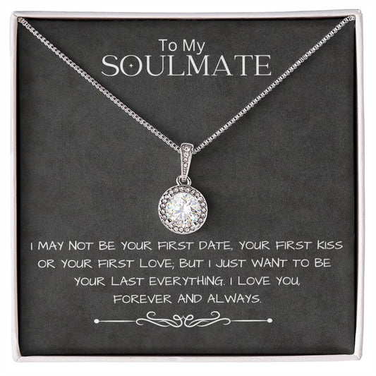 To My Soulmate Eternal Hope Necklace | I Love You Forever And Always
