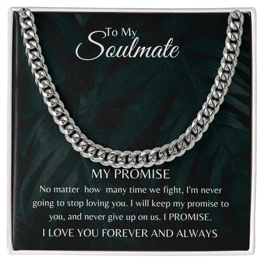 To My Soulmate Cuban Link Chain Gift For Husband Anniversary Gift For Husband