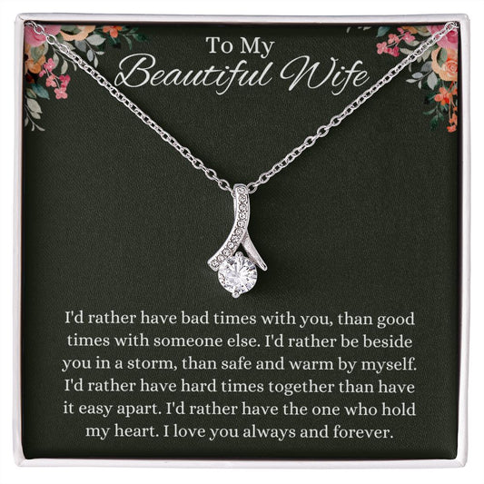 To My Beautiful Wife Alluring Beauty Necklace