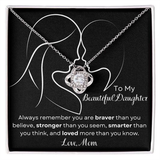 Daughter - Braver Than You Believe Necklace Gift