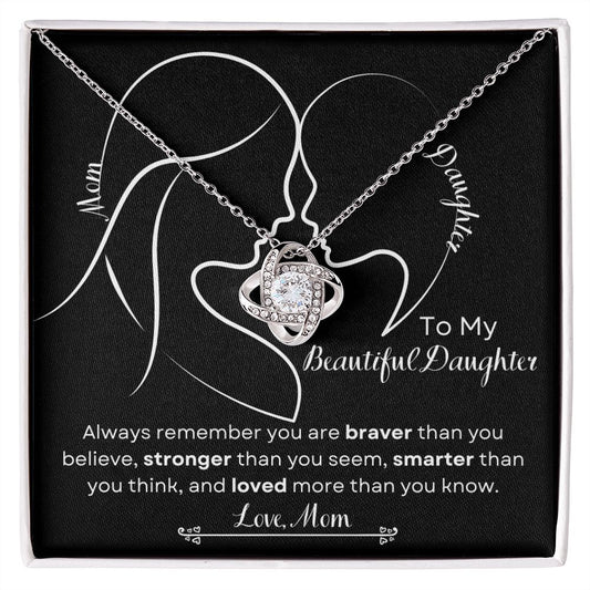 Daughter - Braver Than You Believe Necklace Gift