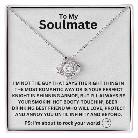 To My Soulmate Love Knot Necklace | I'm About To Rock Your World