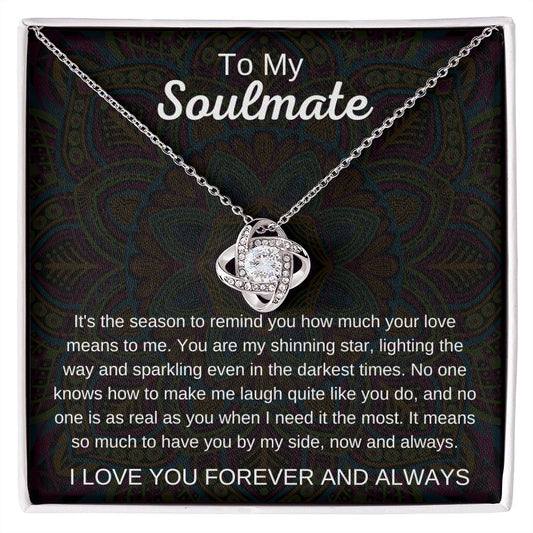 To My Soulmate Love Knot Necklace Gift For Soulmate Valentine Gift For Her