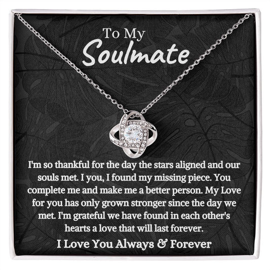 To My Soulmate Love Knot Necklace | You Make Me A Better Person