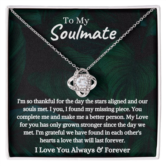 To My Soulmate Love Knot Necklace | You Make Me A Better Person
