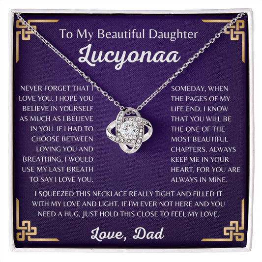 To My Beautiful Daughter Lucyonaa Love Knot Necklace | Never Forget That I Love You | Love, Dad