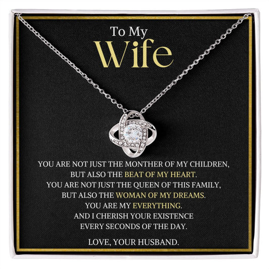 To My Wife Love Knot Necklace | The Woman Of My Dreams