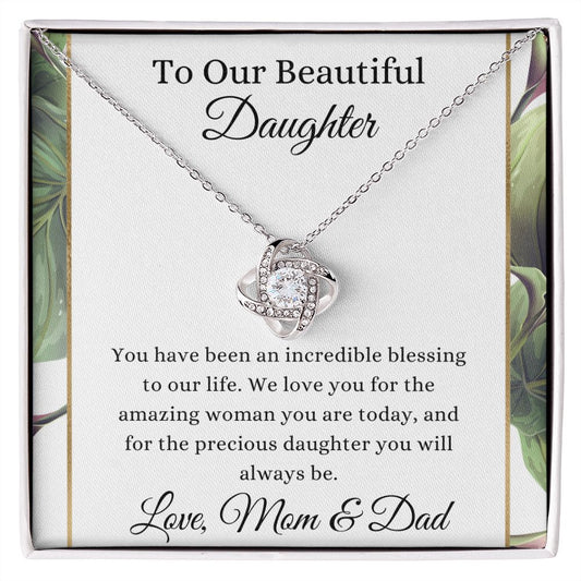 To our Beautiful Daughter Love Knot Necklace