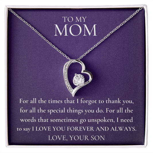 To My Mom Forever Love Necklace | I Need To Say I Love You.