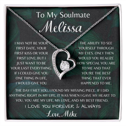 To My Soulmate Melissa Forever Love Necklace