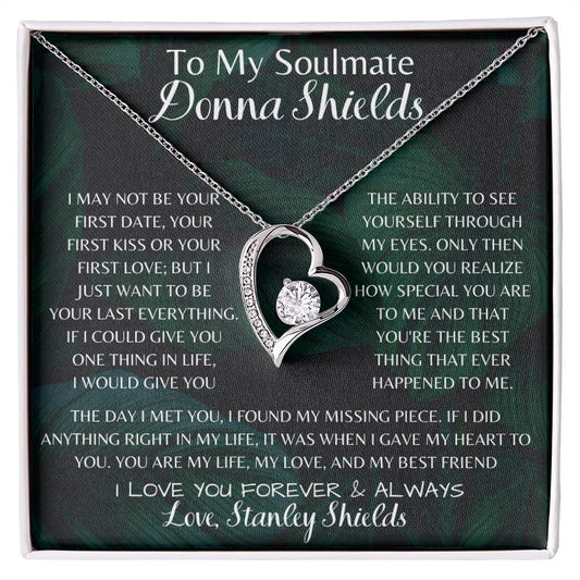 To My Soulmate Donna Shields | I Found My Missing Piece | Love, Stanley Shields